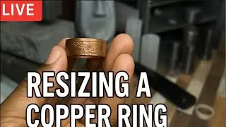 Resizing & Polishing a PURE COPPER Dragon Ring &ndash; LIVE!&rdquo;