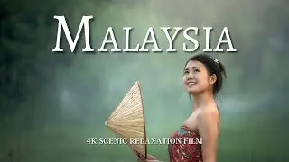 The Beauty of Malaysia - 4K Cinematic Aerial Footage With Calming Music