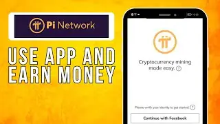 How To Use PI Network App And Earn Money (2024) Easy Tutorial