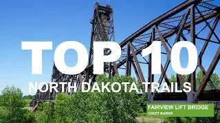 Top 10 Trails in North Dakota Sneak Peek