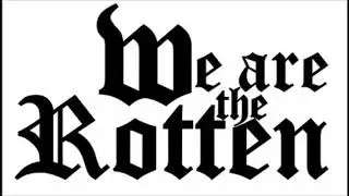 We Are The Rotten Track 01
