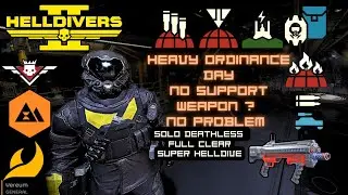 Helldivers 2 : 6 Stratagems No Support Weapon? No Problem! Solo Deathless Super Helldive Full Clear