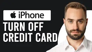 How To Turn Off Credit Card On iPhone (How To Remove Credit Card On iPhone)