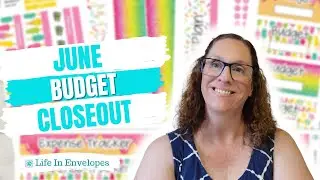 Budget Closeout / June Budget / Month Ahead Budget / Family Budget / Variable Income