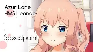 Azur Lane Speedpaint - HMS Leander