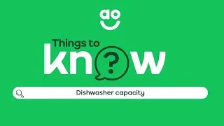 Things to Know - Dishwashers number of place settings