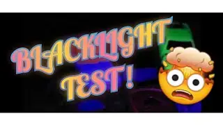 BLACKLIGHT, GLOW IN THE DARK PAINT TEST