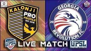 LIVE MATCH | Kalonji Pro-Profile v. Georgia Revolution | UPSL GA Premier Division | Nov. 5, 2025