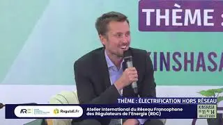 Notre ONG à l'Atelier international du réseau francophone des Régulateurs d'énergie - Kinshasa, RDC