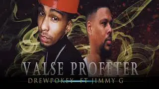 Valse Profete by Drewpokey ft Jimmy G