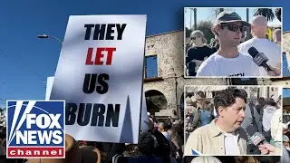 'THEY LET US BURN': Palisades Fire victims protest weak leadership and fire response