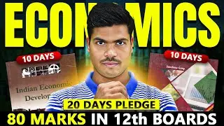 BIG ANNOUNCEMENT | 20 DAYS PLEDGE | ECONOMICS CLASS 12 BOARD EXAM 2026 | SCORE 80/80 IN ECONOMICS.