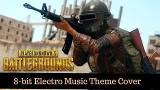 PUBG MOBILE Theme | 8-bit Electro Music Cover | Aloysious Ajay