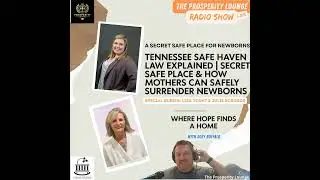Understanding the Tennessee Safe Haven Law: A Community Spotlight on Protecting Newborn Lives