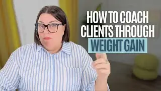 436-What If Clients Gain Weight? How to Coach (And Sell) Without Diet Culture