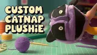 I Made My Own Catnap Plush!