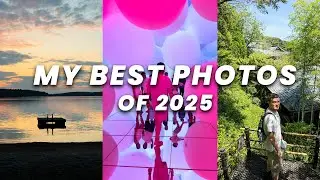 My Favorite Photos I Took in 2025
