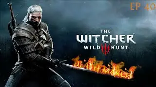 Lifting Morkvarg's curse | The Witcher 3 Wild Hunt | Death March playthrough | Ep 40