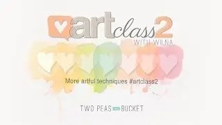 Art Class 2 Workshop Sneak peek video by Wilna Furstenberg