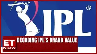 IPL's Brand Value Turns Into A Decacorn | Sports | Cricket | IPL | Business News | ET Now
