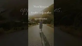 Why to Travel? - Beyond Borders