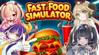 【Fast Food Simulator】ハンバーガー売って一攫千金【#vtuber 】