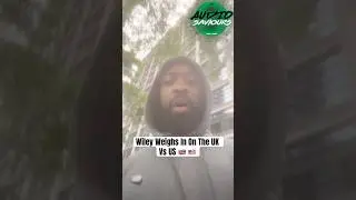 Wiley Speaks On The UK Vs The US In A Clash #Wiley