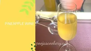 How to Make Wine from Fruit - Pineapple Wine Recipe - Small Batch Wine