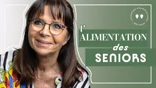 L'alimentation des Seniors
