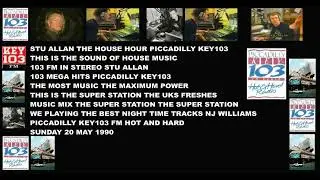 STU ALLAN THE HOUSE HOUR PICCADILLY KEY103 SUNDAY 20 MAY 1990