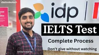 IELTS Academic test | Complete Process | Everything explained in detail