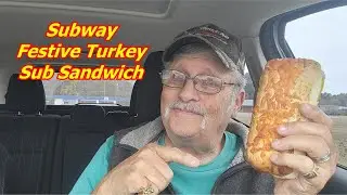 Оценка вкуса праздничного сэндвича с индейкой от Subway.