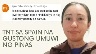 KAPAG TNT SA SPAIN NA GUSTONG UMUWI NG PINAS || MADEL DELOS REYES || WORKING IN SPAIN