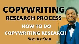 Copywriting Research Process | How to do copywriting research | Copywriting Market Research