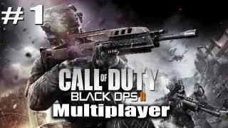 Call of Duty: Black Ops 2 Multiplayer - Live Commentary - Part 1