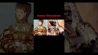 Famous Exhumations #death #history #famousgraves  #archaeology #macabre #postmortem #royal #famous