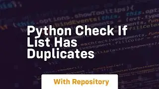 python check if list has duplicates