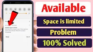 Available space is limited problem solution | How to fix available space is limited problem android