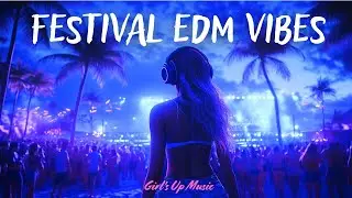 🔥 Focus Boost! Tropical EDM Festival MIX 🌴 | Gym, Workout & Dance Playlist