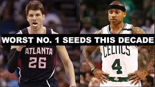 The 5 Worst No. 1 Seeds In The NBA This Decade