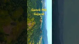 &ldquo;Ganvil Hill &ndash; The Hidden Beauty of Vansda You Must Visit! 🌿&rdquo;
