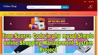 Free Source Code in php mysql Simple online Shopping Management System Project