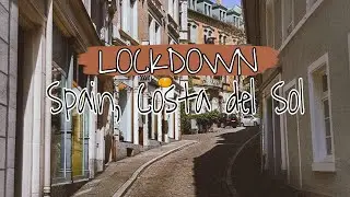 Spain Costa del Sol Lockdown