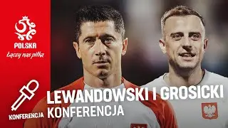 ROBERT LEWANDOWSKI I KAMIL GROSICKI NA KONFERENCJI PRASOWEJ REPREZENTACJI POLSKI
