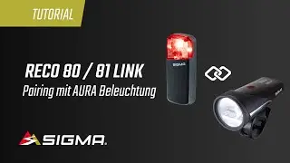SIGMA BIKE // RECO 80 / 81 LINK - Pairing AURA Lights (DE)
