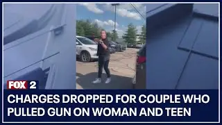 Charges dropped for couple who pulled gun on woman and teen