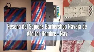 Rese&ntilde;a del Sapiens Barbershop Navaja de Afeitar Hombre - Navaja de Barbero para Barba + 25 Medias Cu