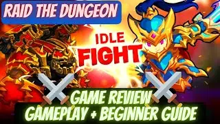 How To Raid Dungeons Like A Pro: A Beginner's Guide To Idle Rpg