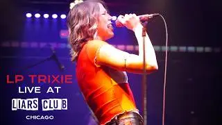 LP Trixie &ndash; Insignificant (Live at Liars Club, Chicago)