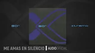 Xtremo - Me amas en silencio AUDIO OFICIAL